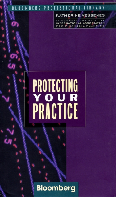 E-kniha Protecting Your Practice Katherine Vessenes