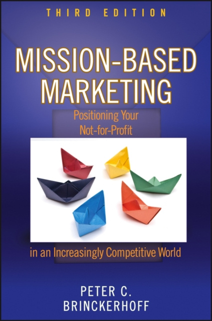 E-book Mission-Based Marketing Peter C. Brinckerhoff