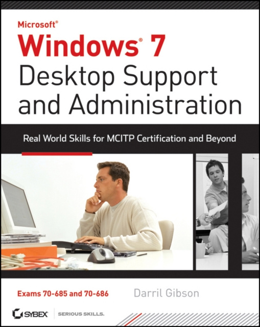 E-kniha Windows 7 Desktop Support and Administration Darril Gibson