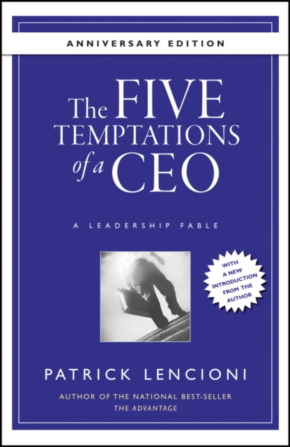 E-kniha Five Temptations of a CEO Patrick M. Lencioni