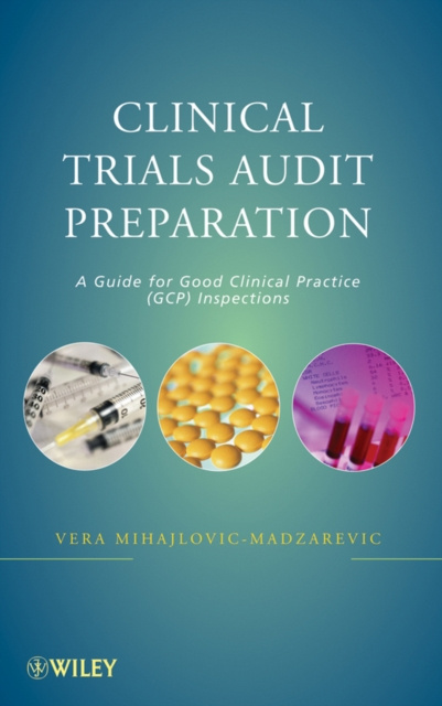 E-book Clinical Trials Audit Preparation Vera Mihajlovic-Madzarevic