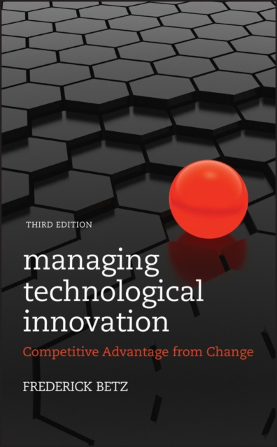 E-book Managing Technological Innovation Frederick Betz