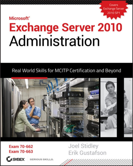 E-book Exchange Server 2010 Administration Joel Stidley