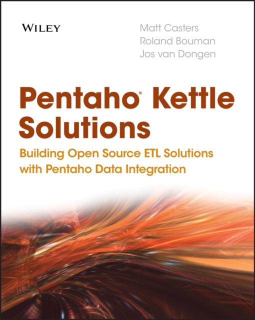 E-Book Pentaho Kettle Solutions Roland Bouman
