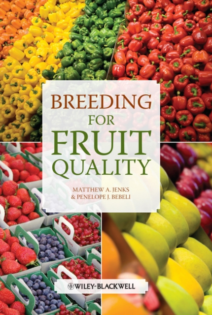 E-book Breeding for Fruit Quality Matthew A. Jenks