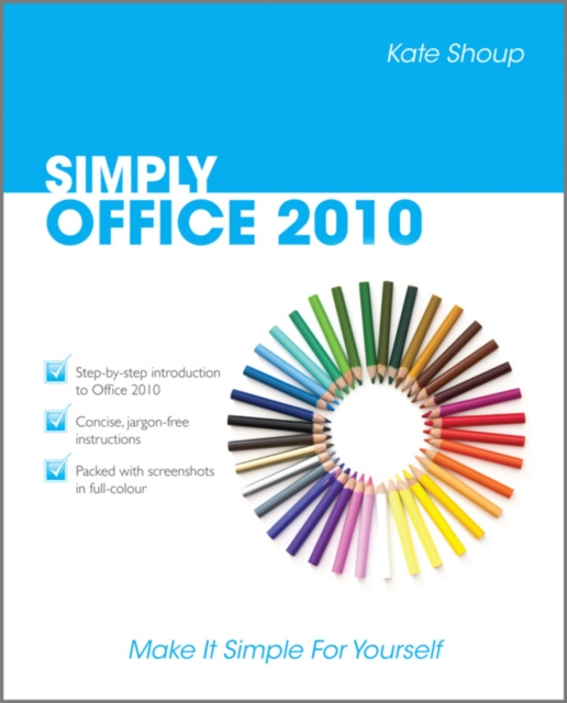 E-book SIMPLY Office 2010 Kate Shoup