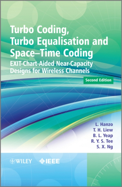 E-book Turbo Coding, Turbo Equalisation and Space-Time Coding Lajos Hanzo