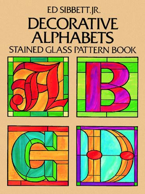 E-kniha Decorative Alphabets Stained Glass Pattern Book Ed Sibbett