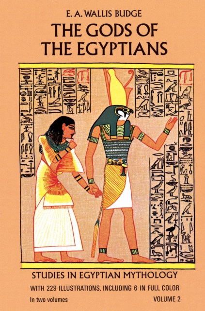 E-kniha Gods of the Egyptians, Volume 2 E. A. Wallis Budge