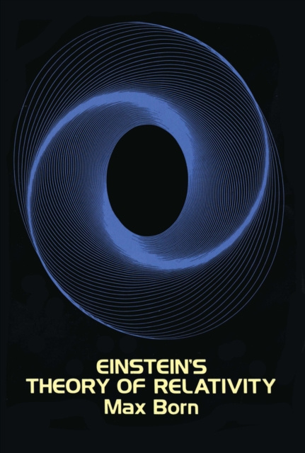 E-kniha Einstein's Theory of Relativity Max Born