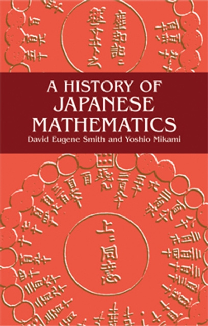 E-kniha History of Japanese Mathematics David E. Smith