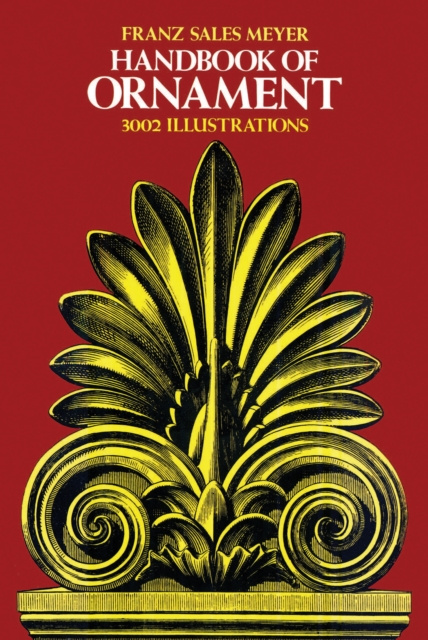 E-kniha Handbook of Ornament Franz Sales Meyer