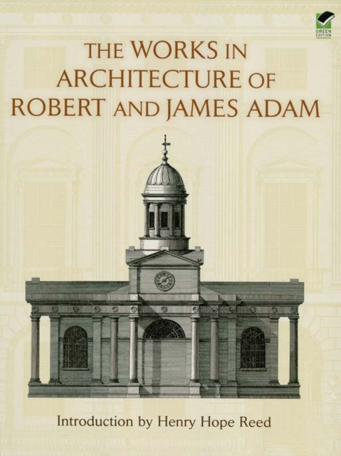 E-kniha Works in Architecture of Robert and James Adam Henry Hope Reed