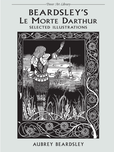 E-kniha Beardsley's Le Morte Darthur Aubrey Beardsley
