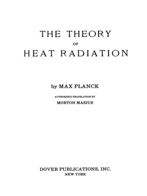 E-kniha Theory of Heat Radiation Max Planck