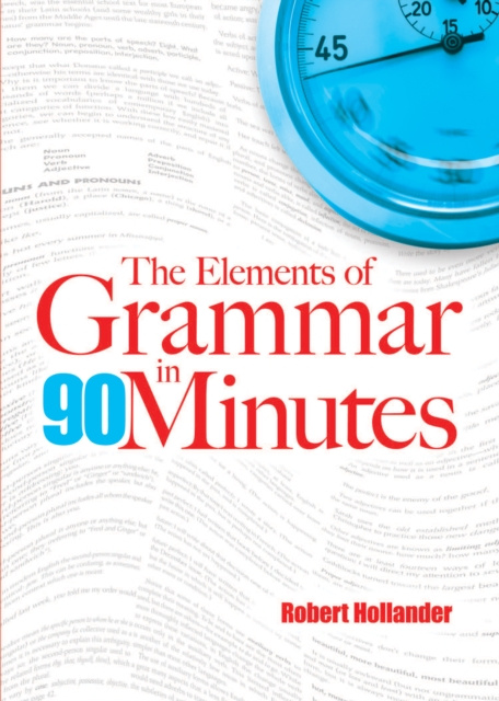 E-kniha Elements of Grammar in 90 Minutes Robert Hollander