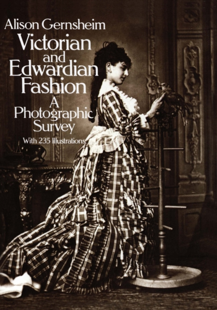 E-kniha Victorian and Edwardian Fashion Alison Gernsheim