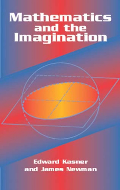 E-kniha Mathematics and the Imagination Edward Kasner