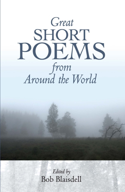 E-book Great Short Poems from Around the World Bob Blaisdell