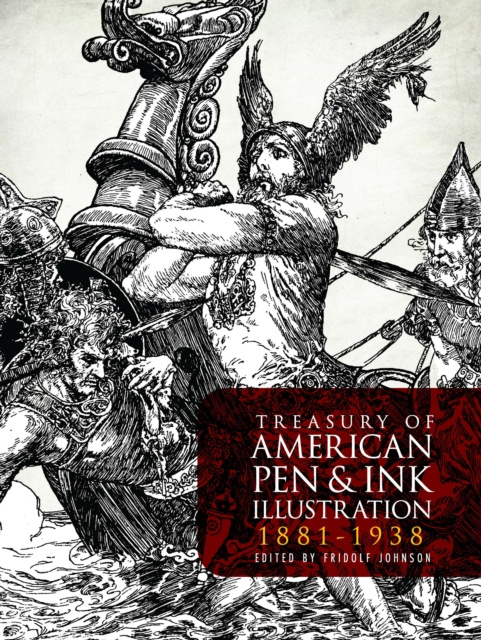 E-kniha Treasury of American Pen & Ink Illustration 1881-1938 Fridolf Johnson