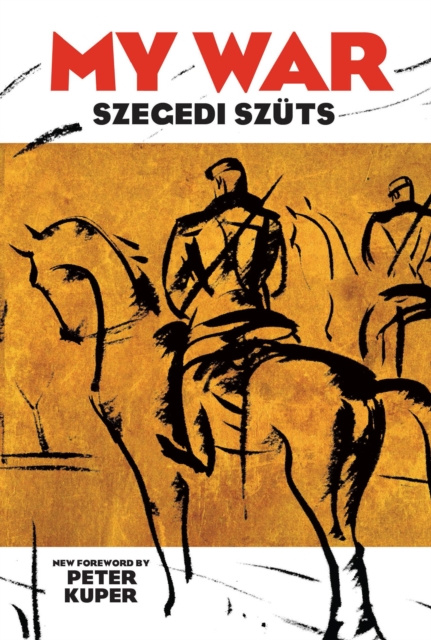 E-kniha My War Szegedi Szuts