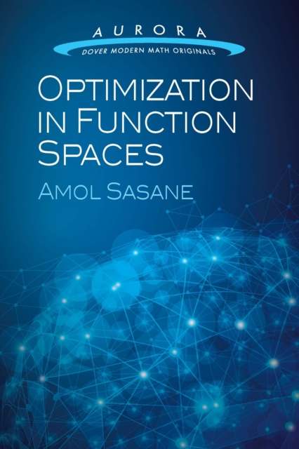 E-knjiga Optimization in Function Spaces Amol Sasane