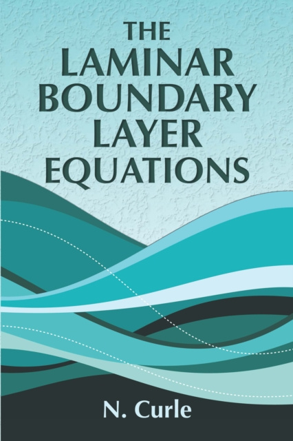 E-knjiga Laminar Boundary Layer Equations N. Curle