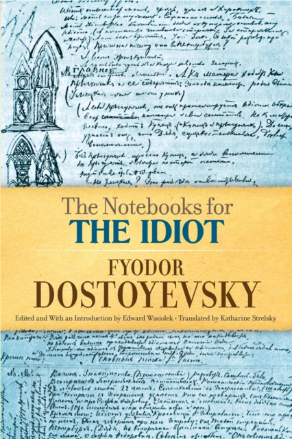 E-knjiga Notebooks for The Idiot Fyodor Dostoyevsky