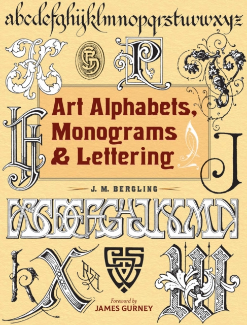 E-kniha Art Alphabets, Monograms, and Lettering J. M. Bergling