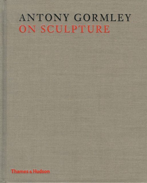 E-kniha Antony Gormley on Sculpture Antony Gormley