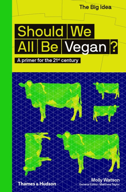 E-book Should we all be Vegan? Molly Watson