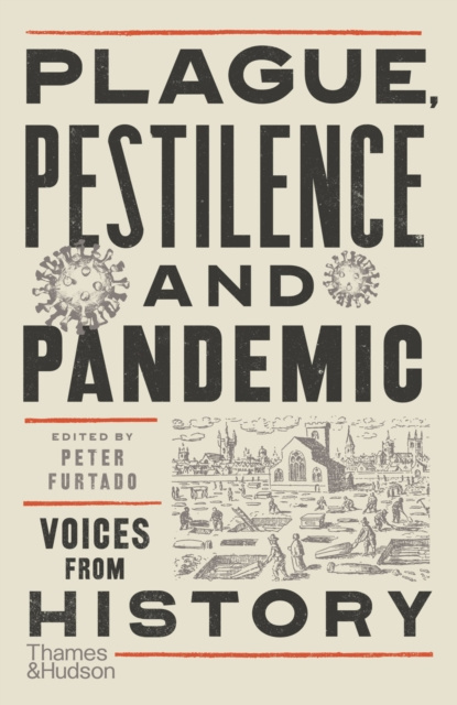 E-kniha Plague, Pestilence and Pandemic Peter Furtado