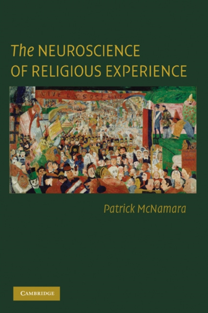 E-kniha Neuroscience of Religious Experience Patrick McNamara
