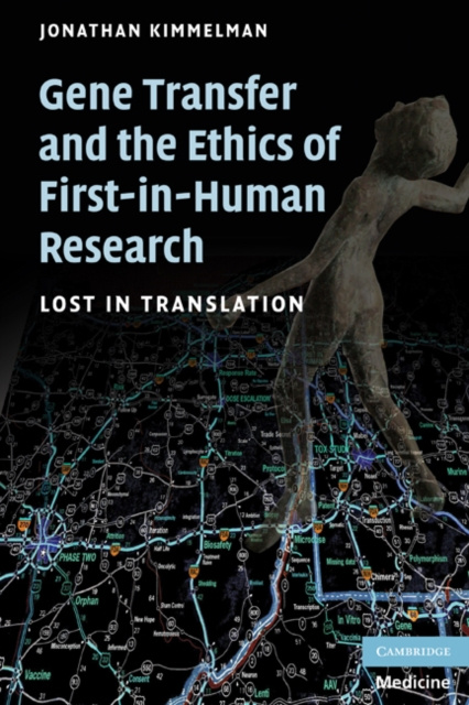 E-kniha Gene Transfer and the Ethics of First-in-Human Research Jonathan Kimmelman