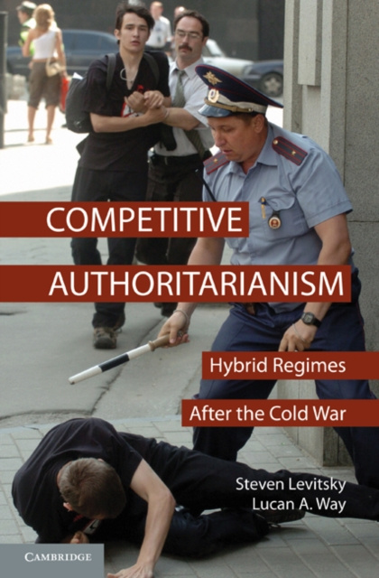 E-kniha Competitive Authoritarianism Steven Levitsky