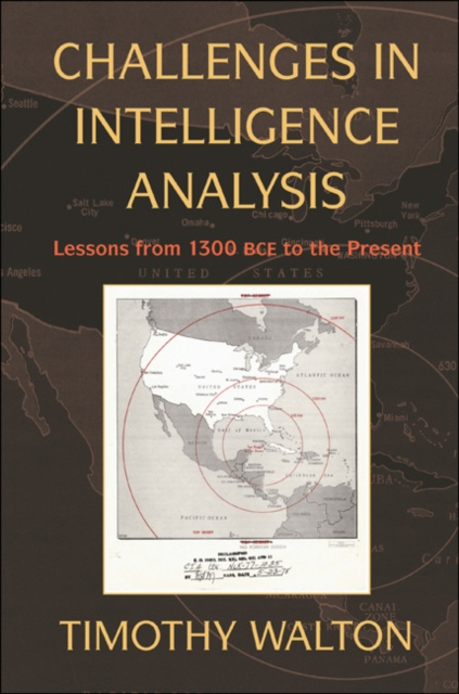 E-knjiga Challenges in Intelligence Analysis Timothy Walton