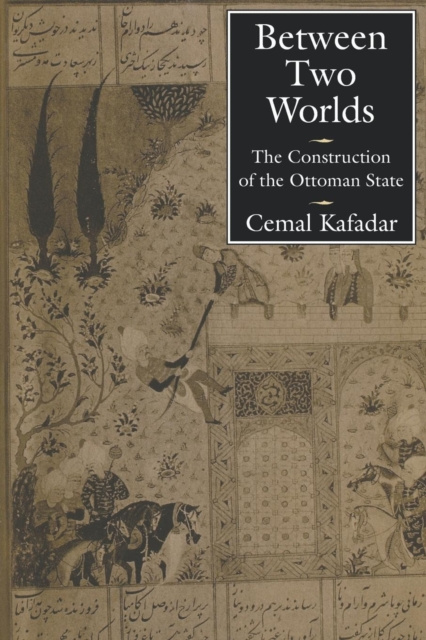 E-kniha Between Two Worlds Cemal Kafadar