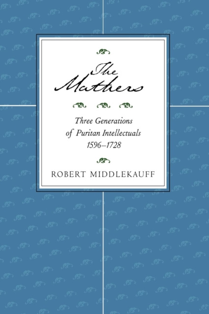 E-book Mathers Robert Middlekauff