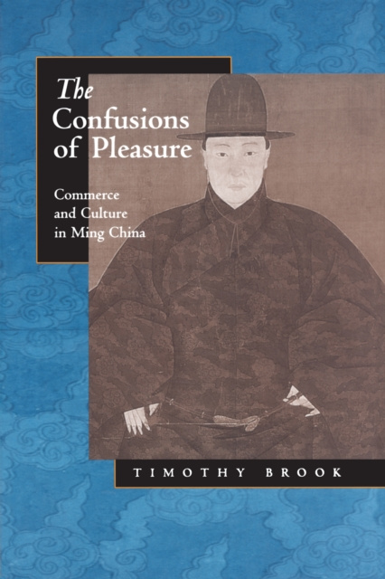 E-kniha Confusions of Pleasure Timothy Brook