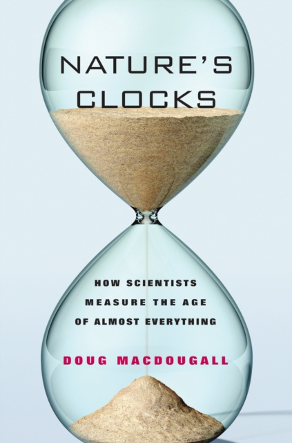 E-knjiga Nature's Clocks Doug Macdougall