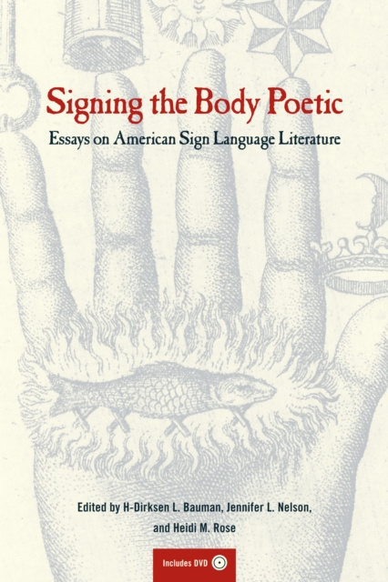 E-knjiga Signing the Body Poetic Dirksen Bauman