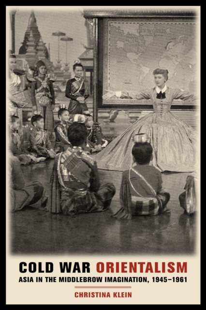 E-book Cold War Orientalism Christina Klein