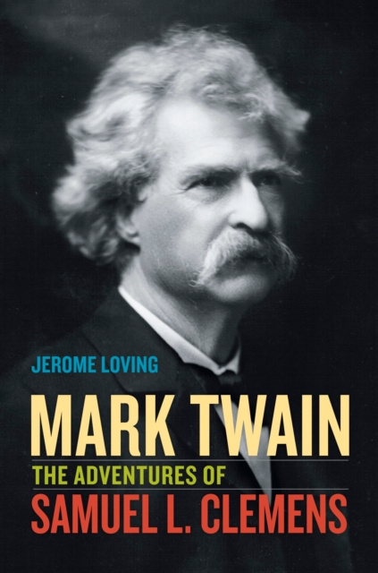 E-kniha Mark Twain Jerome Loving