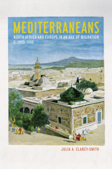 E-knjiga Mediterraneans Julia A. Clancy-Smith