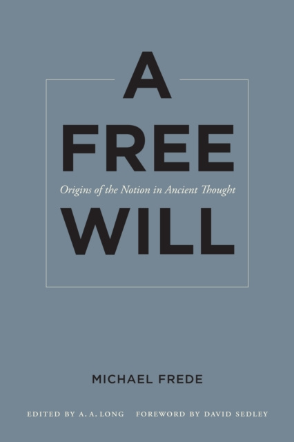 E-book Free Will Michael Frede