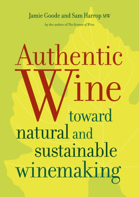 E-kniha Authentic Wine Jamie Goode