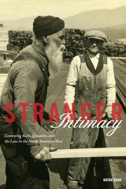 E-book Stranger Intimacy Nayan Shah