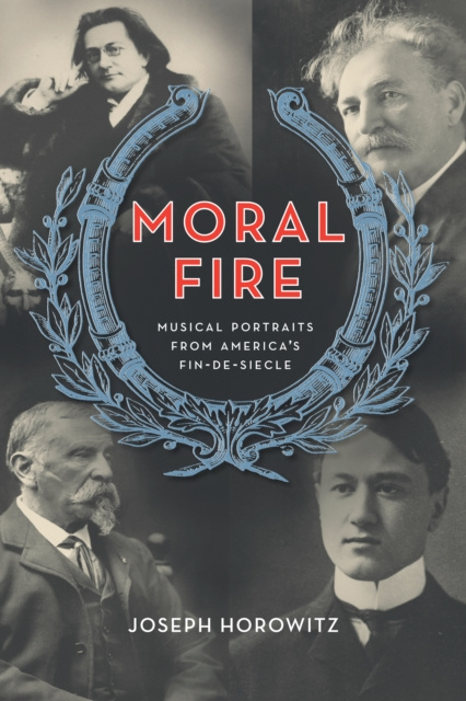 E-book Moral Fire Joseph Horowitz