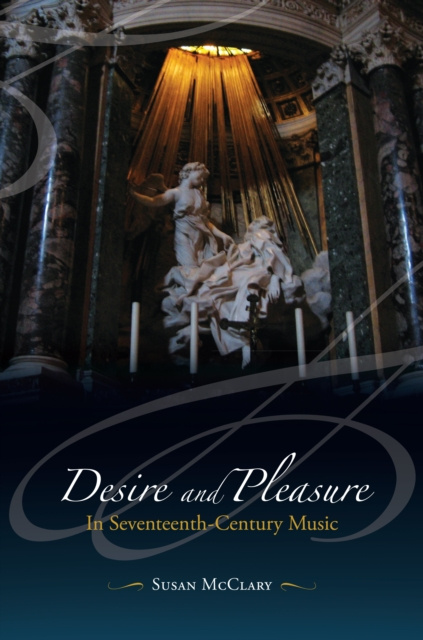 E-kniha Desire and Pleasure in Seventeenth-Century Music Susan McClary