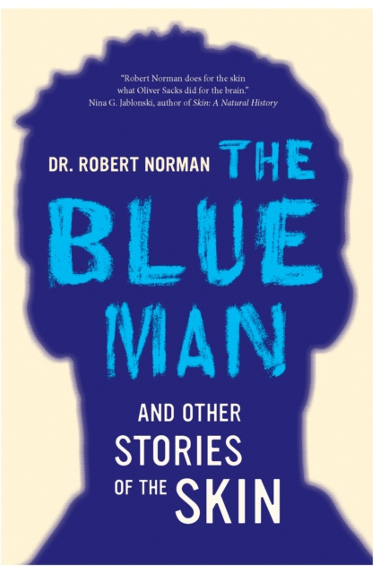 E-kniha Blue Man and Other Stories of the Skin Robert A. Norman